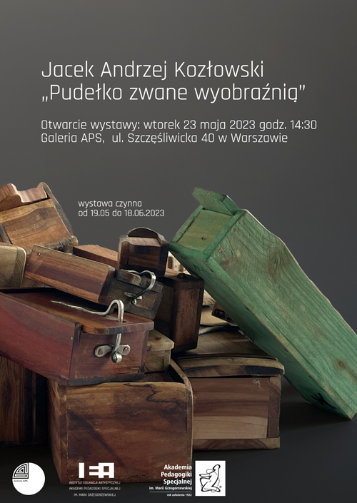 plakat informujący o wystawie Jacka Kozłowskiego w Galerii APS