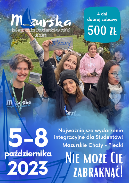 Ulotka wyjazdu integracyjnego organizowanego przez Samorząd Studentów - Mazurska Integracja Studentów APS