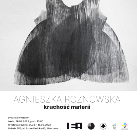 Plakat wernisaż wystawy Agnieszki Rożnowskiej "Kruchość materii"